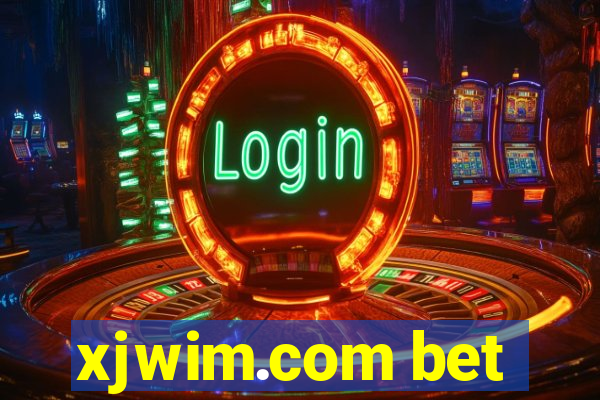 xjwim.com bet